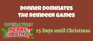 Donner Wins the Reindeer Games 2