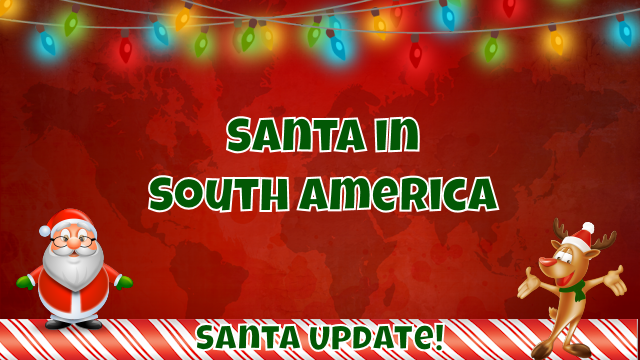 Reports of Santa in South America 8