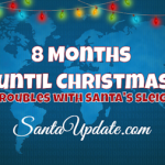 8 Months Until Christmas 6