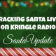 Tracking Santa Show on Kringle Radio Begins 4
