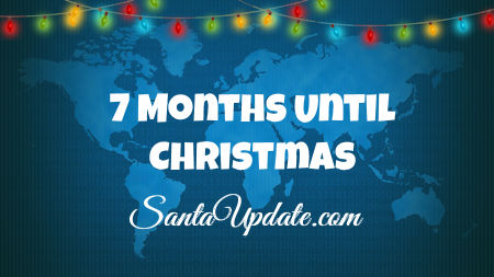 7 Months Until Christmas