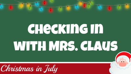 Mrs. Claus Runs Christmas in July 5