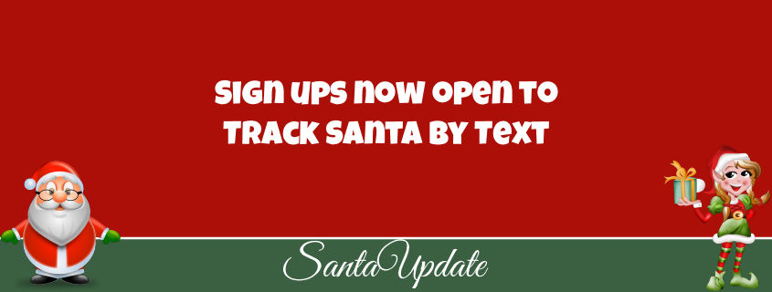 Tracking Santa by Text Opens Early 1