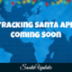 Tracking Santa App to be Released Soon 2