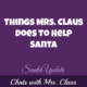 Mrs. Claus Helps