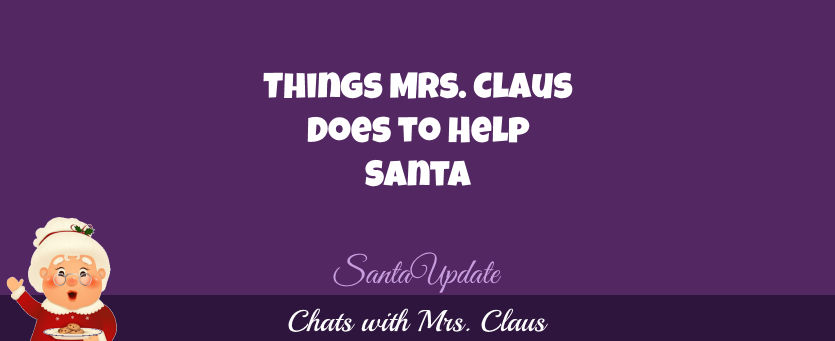 Mrs. Claus Helps