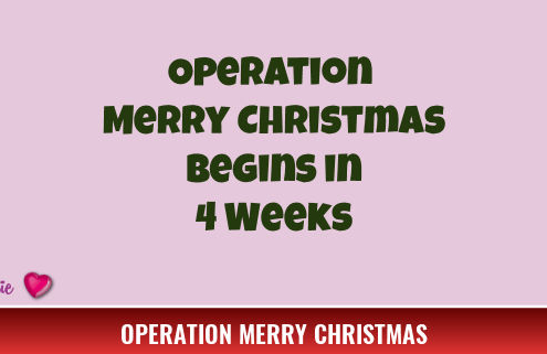 Operation Merry Christmas Begins in 4 Weeks