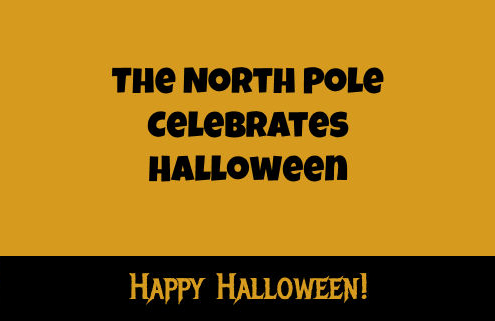 Happy Halloween from the North Pole 2