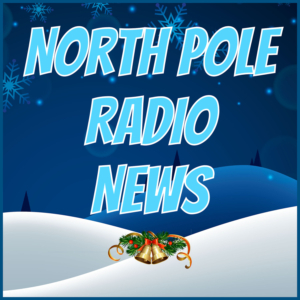 North Pole Radio News