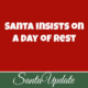 Santa Gives Elves the Day Off