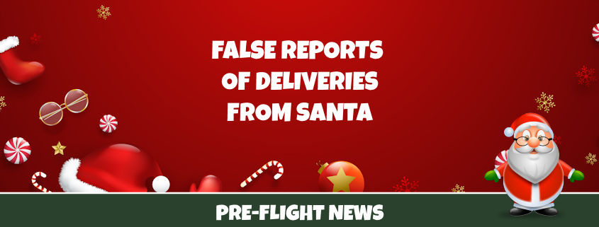 False Reports of Santa's Deliveries