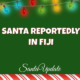 Reports of Santa in Fiji 2