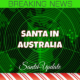 Australia Reports First Visits from Santa 2