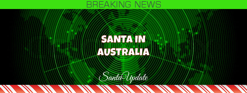 Australia Reports First Visits from Santa 1