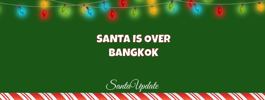 Bangkok Reports a Merry Christmas 1