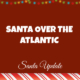 Santa Over the Atlantic 3