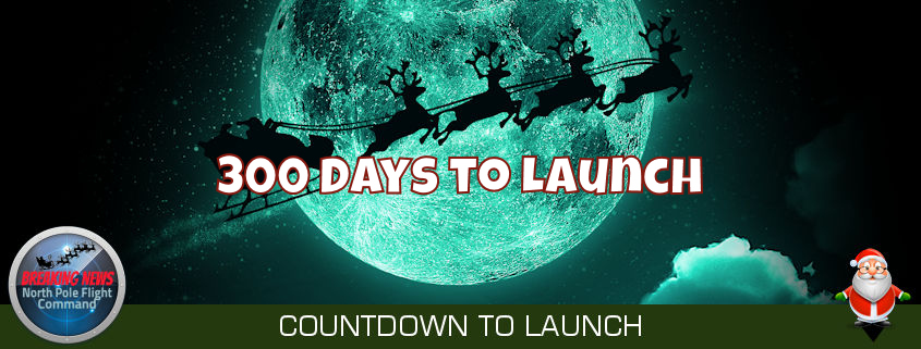 300 Days to Launch of Santa's Sleigh 1