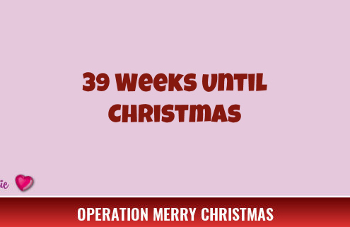 39 Weeks Until Christmas 2