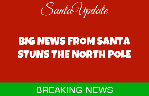 Santa Stuns the North Pole with Announcement 3