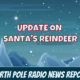 Update on Santa's Reindeer 2