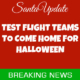 Test Flight Break for Halloween 2