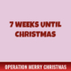 7 Weeks Until Christmas
