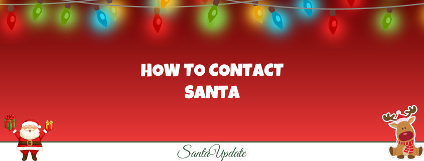 How to Contact Santa