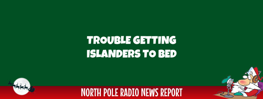 Islanders Vow to Be Up Late 1