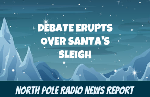 Debate over Santa's Sleigh
