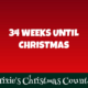 34 Weeks Until Christmas
