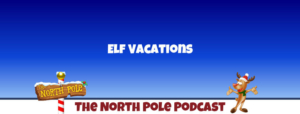 Elf Vacations