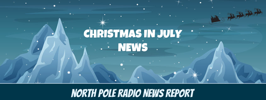 Christmas in July News 1