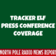 LIVE Coverage of the Tracker Elf Press Conference 1