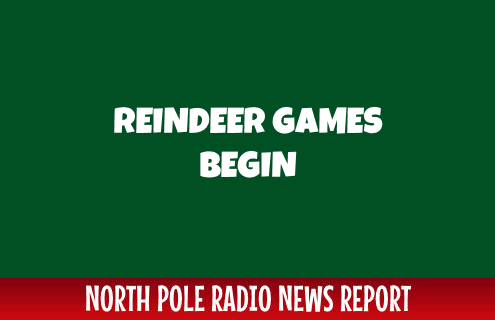 Reindeer Games Begin 5