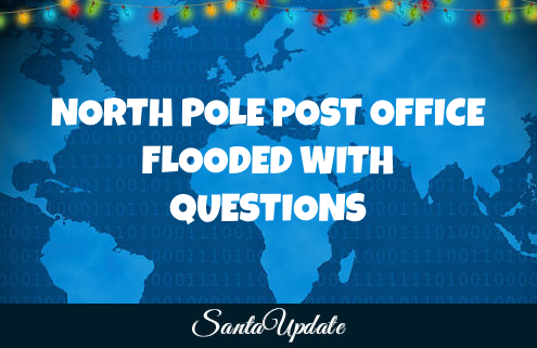 North Pole Post Office Encourages Mail for Santa 7
