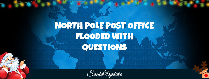 North Pole Post Office Encourages Mail for Santa 1