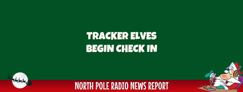 Tracker Elves Checking In 1