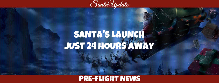 Santa Launches in 24 Hours 1