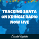 Tracking Santa Live on Kringle Radio 6
