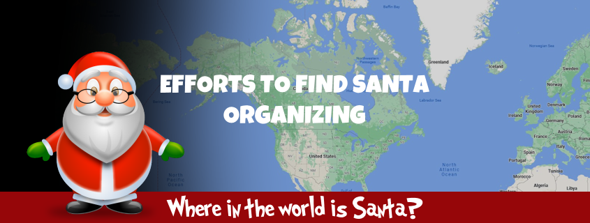 Efforts to Find Santa Underway 1