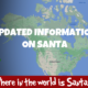 Updated Information on Santa Released 2