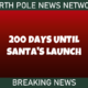 200 Days Until Santa's Launch 3