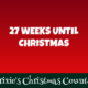 27 Weeks Until Christmas 3