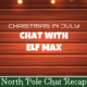Christmas in July Chat with Elf Max 2