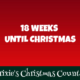 18 Weeks Until Christmas 1