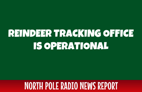 Reindeer Tracking Office Launches 1