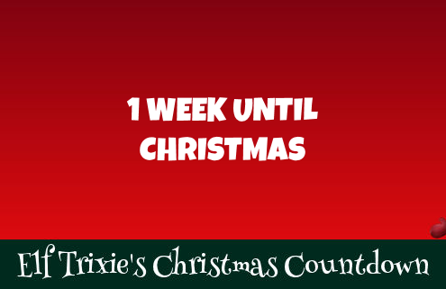 1 Week Until Christmas 7