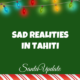 Tahiti Has to Really Wait for Santa 2