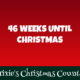 46 Weeks Until Christmas 3