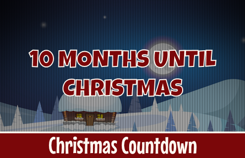 10 Months Until Christmas 1